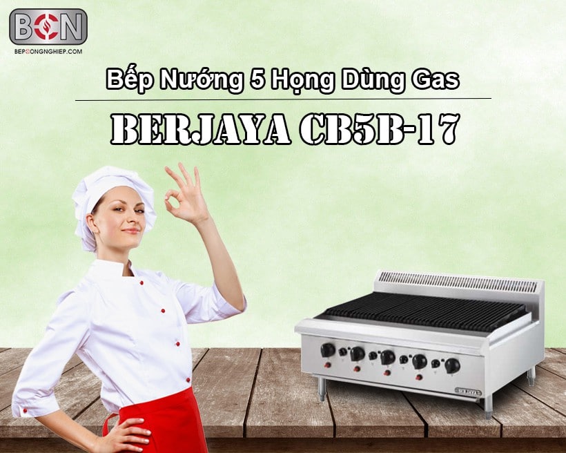 bếp nướng 5 họng dùng gas Berjaya Cb5b-17 New