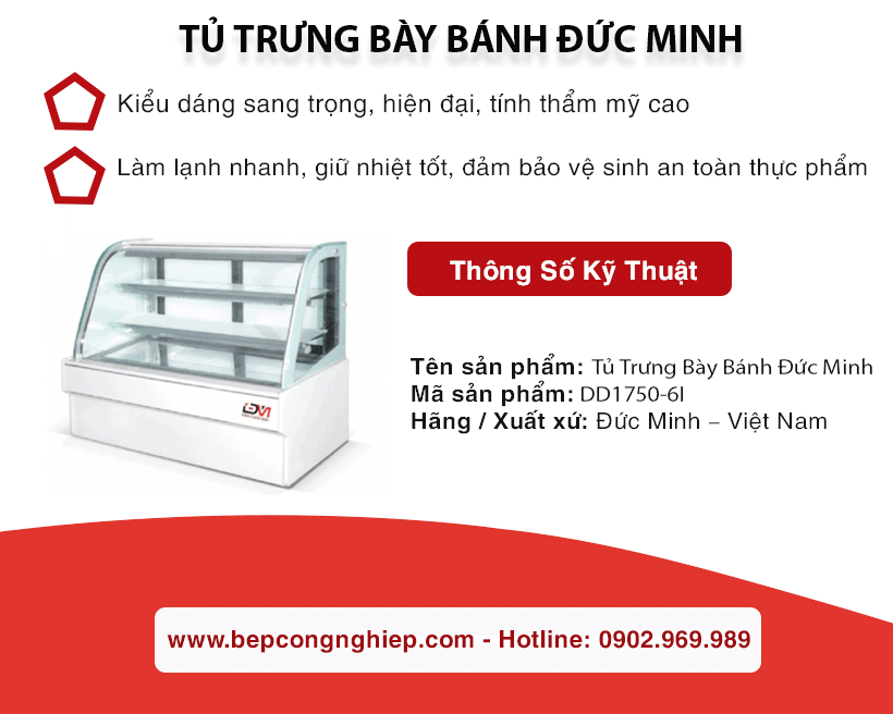 Tủ Trưng Bày Bánh Đức Minh DD1750-6l