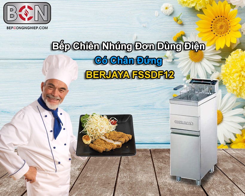 bếp chiên nhúng đơn dùng điện Berjaya New 4