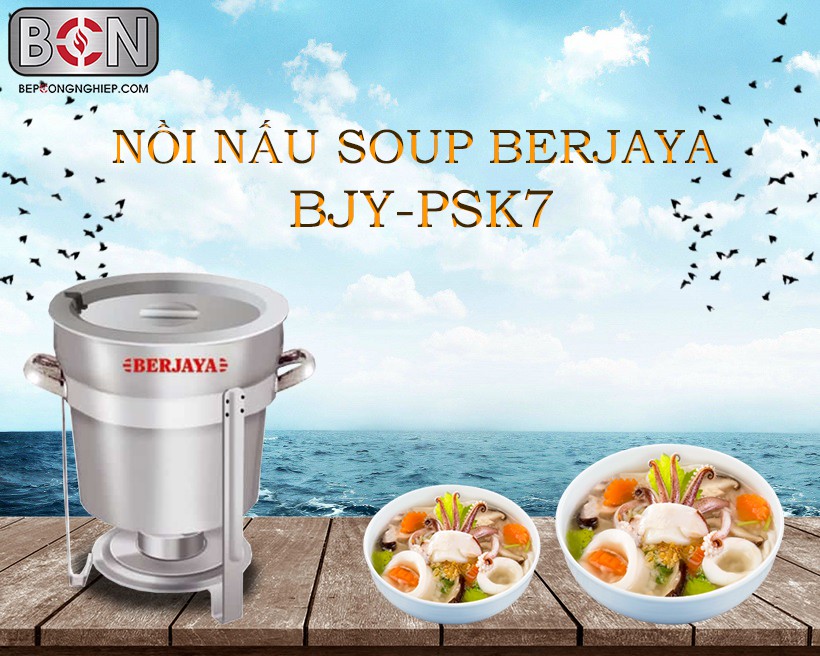 Nồi nấu soup Berjaya Bjy-Psk7